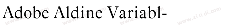 Adobe Aldine Variabl字体转换